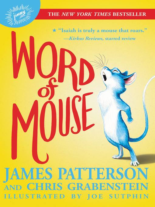 Title details for Word of Mouse by James Patterson - Wait list